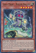 Gold Pride - Roller Baller (MP24-EN204)  Ultra Rare