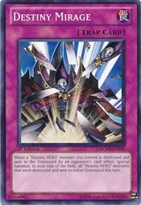 Destiny Mirage (RYMP-EN039) Common