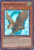 Crystal Beast Cobalt Eagle (RYMP-EN045) Super Rare