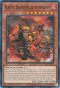 Blaster, Dragon Ruler of Infernos (RA03-EN010)  Super Rare