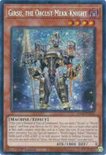 Girsu, the Orcust Mekk-Knight  (RA03-EN026)  Secret Rare