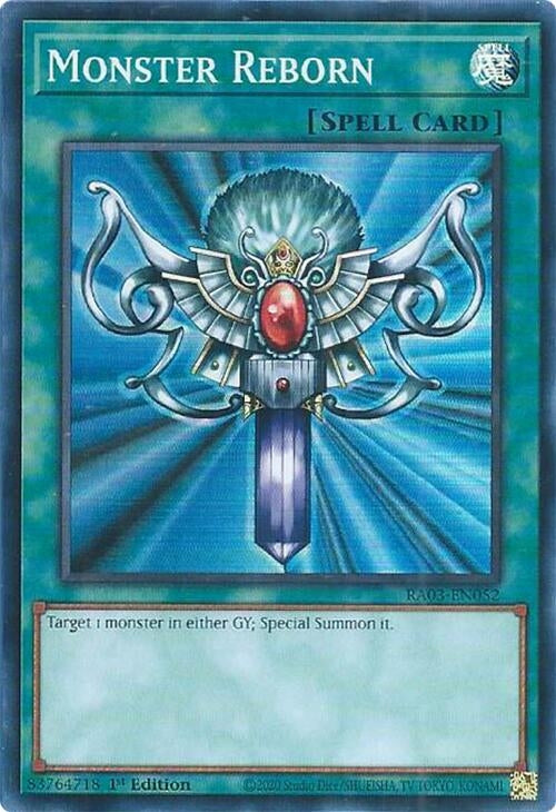 Monster Reborn (RA03-EN052)  Super Rare