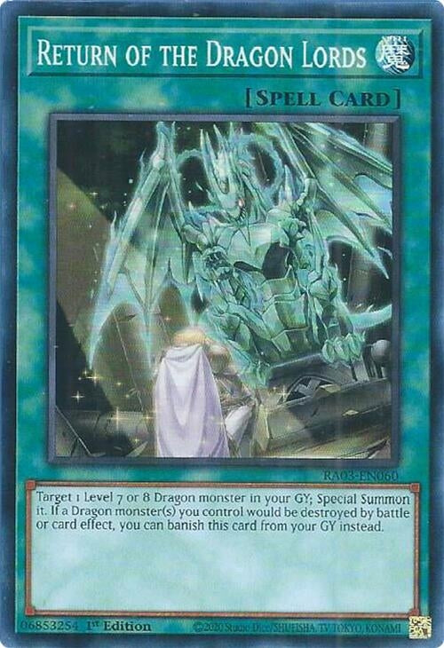 Return of the Dragon Lords (RA03-EN060)  Super Rare