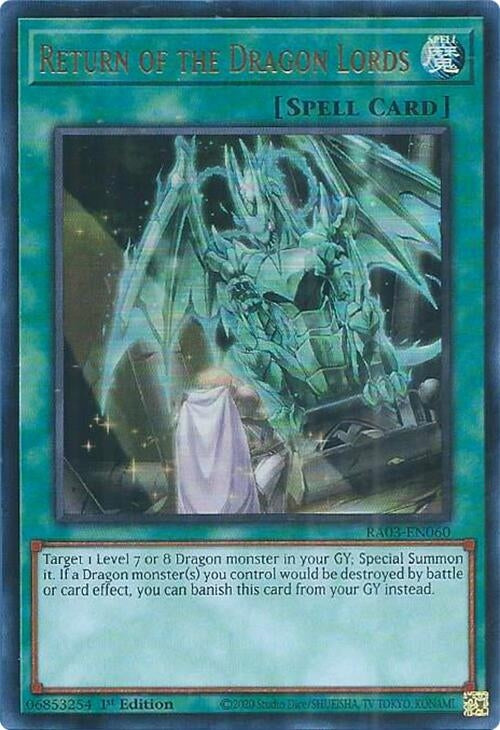 Return of the Dragon Lords  (RA03-EN060)  Ultra Rare