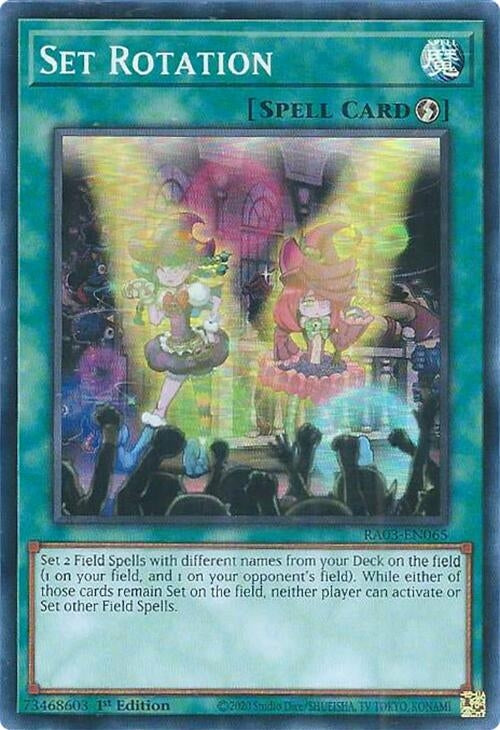 Set Rotation (RA03-EN065)  Super Rare