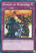 Rivalry of Warlords (RA03-EN075)  Super Rare