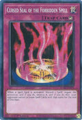 Cursed Seal of the Forbidden Spell (RA03-EN076)  Super Rare