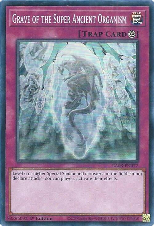 Grave of the Super Ancient Organism (RA03-EN077)  Super Rare