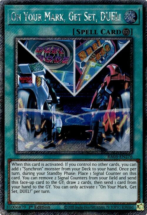 On Your Mark, Get Set, DUEL!  (RA03-EN276)  Platinum Secret Rare