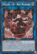 Maliss Q Red Ransom (CRBR-EN018)  Super Rare