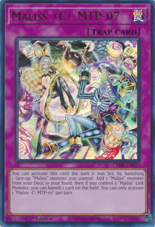 Maliss C MTP-07 (CRBR-EN022)  Ultra Rare