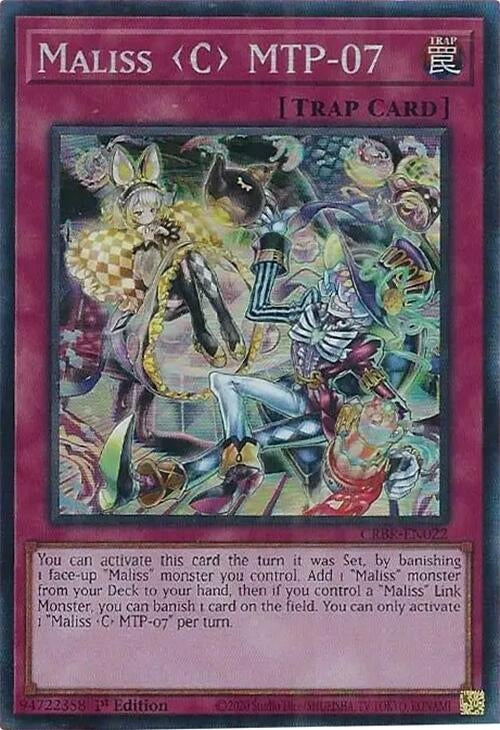 Maliss C MTP-07  (CRBR-EN022)  Collector's Rare