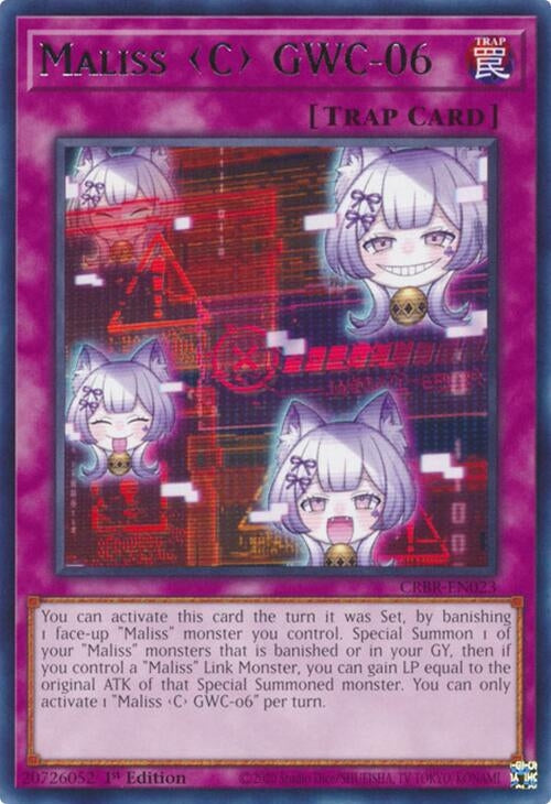 Maliss C GWC-06 (CRBR-EN023)  Rare