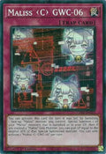 Maliss C GWC-06  (CRBR-EN023)  Super Rare