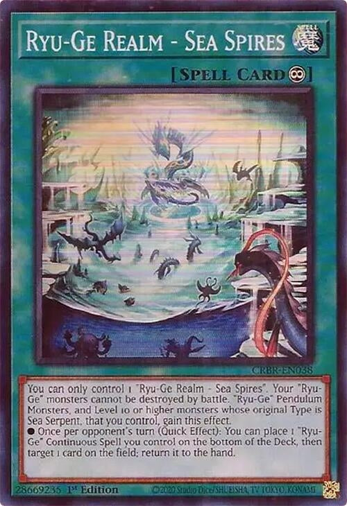 Ryu-Ge Realm - Sea Spires (CRBR-EN038)  Super Rare