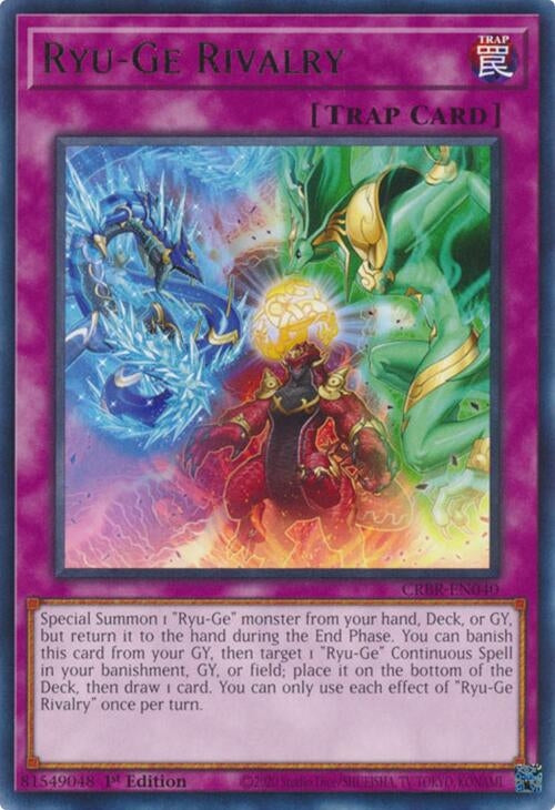 Ryu-Ge Rivalry (CRBR-EN040) (1st Edition)