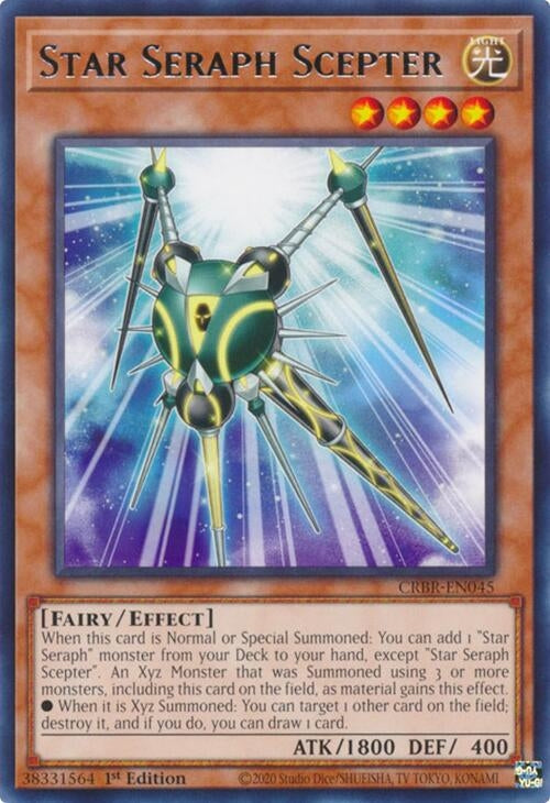 Star Seraph Scepter (CRBR-EN045) (1st Edition)