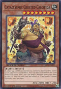 Cataclysmic Crusted Calcifida (SBC2-ENF02)  Common