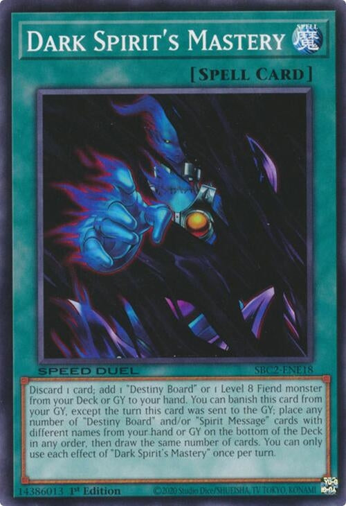 Dark Spirit's Mastery (SBC2-ENE18)  Common