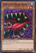Jowls of Dark Demise (SBC2-ENE09)  Common