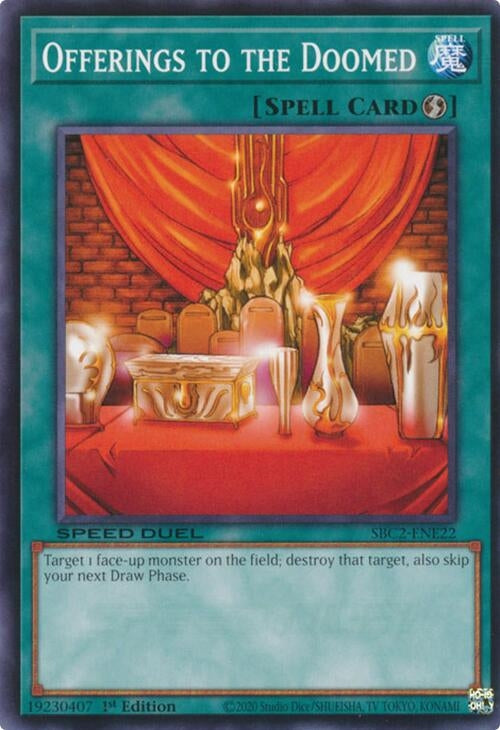 Offerings to the Doomed (SBC2-ENE22)  Common