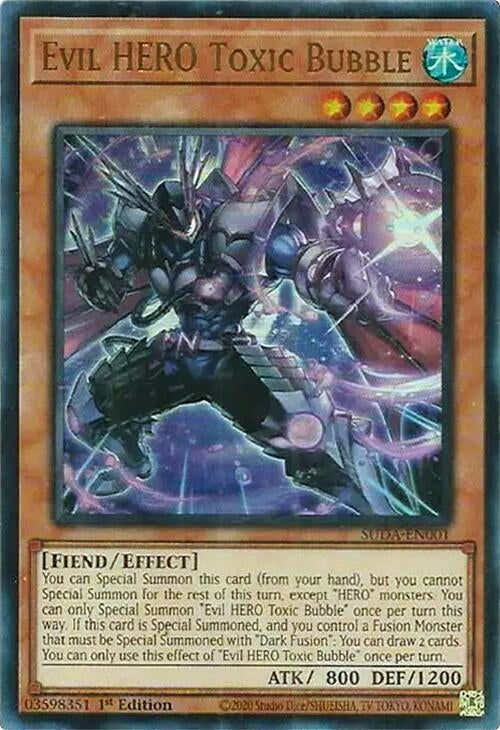 Evil HERO Toxic Bubble (SUDA-EN001)  Ultra Rare