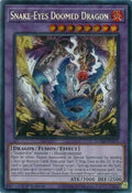 Snake-Eyes Doomed Dragon (SUDA-EN035)  Secret Rare