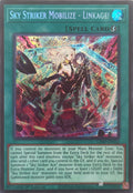 Sky Striker Mobilize - Linkage!  (L26D-ENS22)  Secret Rare