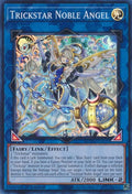 Trickstar Noble Angel (MZTM-EN029)  Super Rare