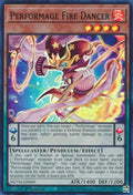 Performage Fire Dancer (MZTM-EN049)  Super Rare