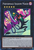 Performage Shadow Maker (MZTM-EN054)  Super Rare