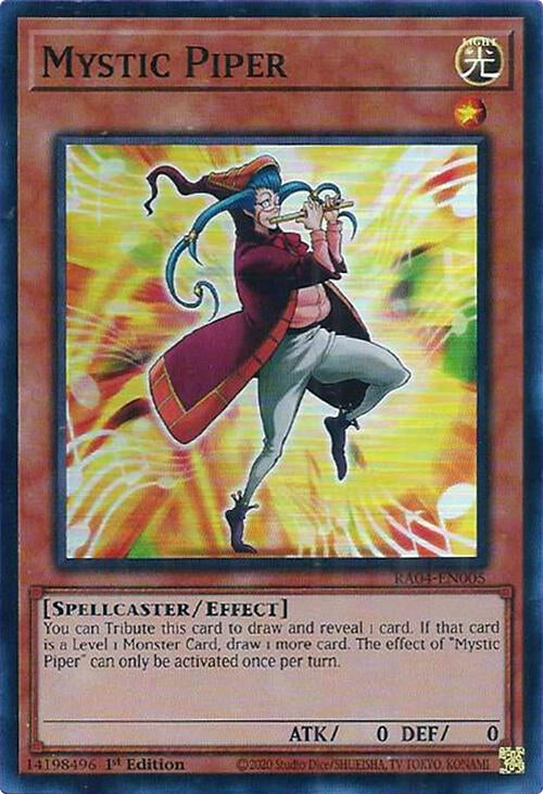 Mystic Piper (RA04-EN005)  Super Rare