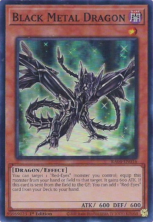 Black Metal Dragon (RA04-EN016)  Super Rare
