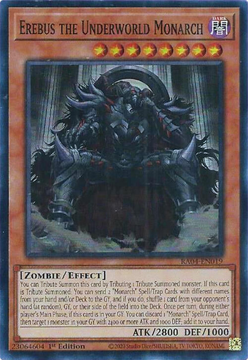 Erebus the Underworld Monarch (RA04-EN019)  Super Rare