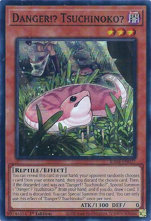 Danger!? Tsuchinoko? (RA04-EN027)  Super Rare