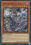 Vanquish Soul Dr. Mad Love (RA04-EN045)  Super Rare