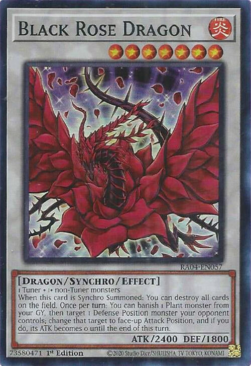 Black Rose Dragon (RA04-EN057)  Super Rare