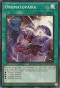 Onomatopaira (RA04-EN089)  Super Rare