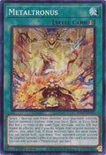 Metaltronus (RA04-EN100)  Super Rare