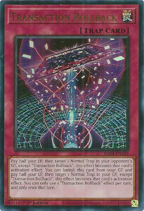 Transaction Rollback  (RA04-EN105)  Ultra Rare