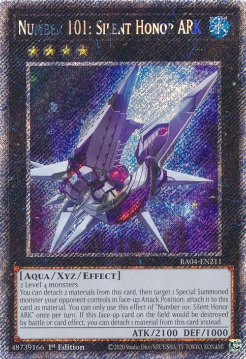 Number 101: Silent Honor ARK  (RA04-EN211)  Platinum Secret Rare