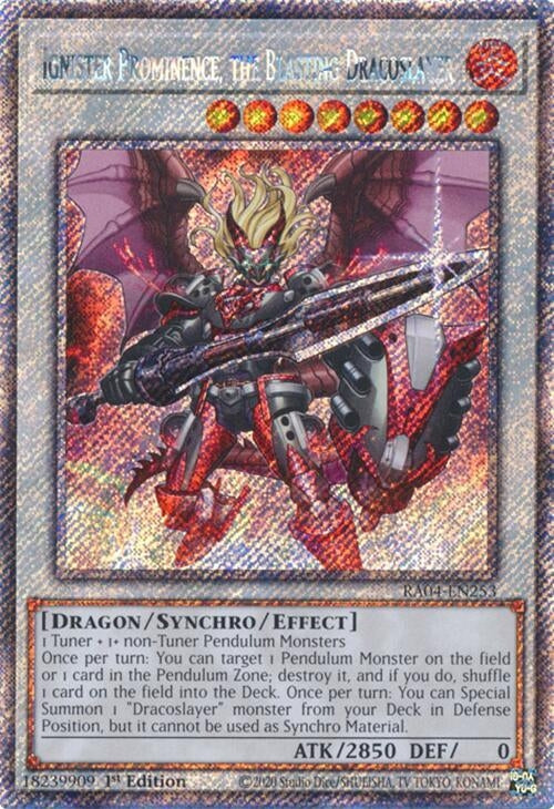 Ignister Prominence, the Blasting Dracoslayer  (RA04-EN253)  Platinum Secret Rare