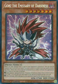Gorz the Emissary of Darkness (BLMM-EN005)  Secret Rare