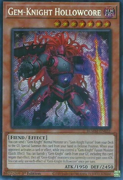 Gem-Knight Hollowcore (BLMM-EN022)  Secret Rare