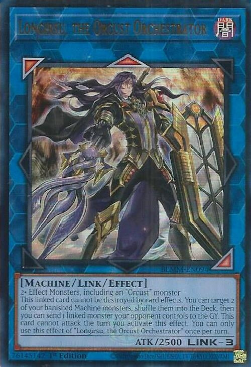 Longirsu, the Orcust Orchestrator (BLMM-EN094)  Ultra Rare