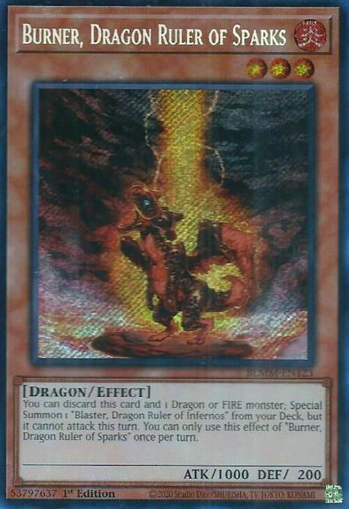 Burner, Dragon Ruler of Sparks (BLMM-EN123)  Secret Rare