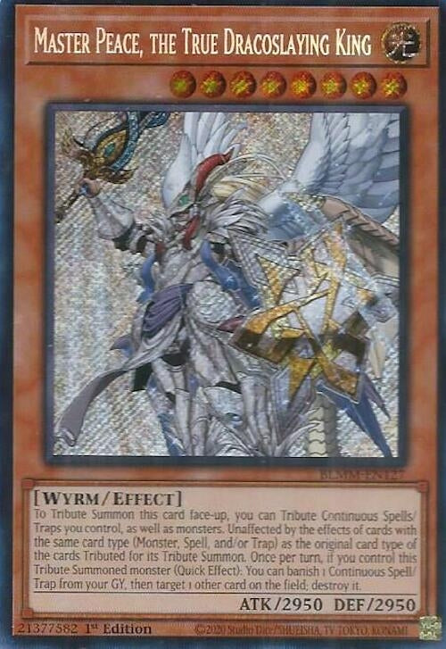 Master Peace, the True Dracoslaying King (BLMM-EN127)  Secret Rare