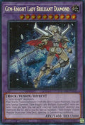 Gem-Knight Lady Brilliant Diamond (BLMM-EN145)  Secret Rare