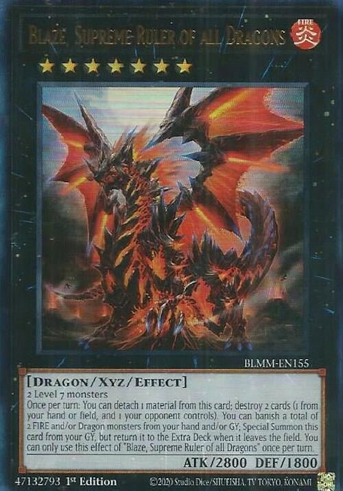 Blaze, Supreme Ruler of all Dragons (BLMM-EN155)  Ultra Rare