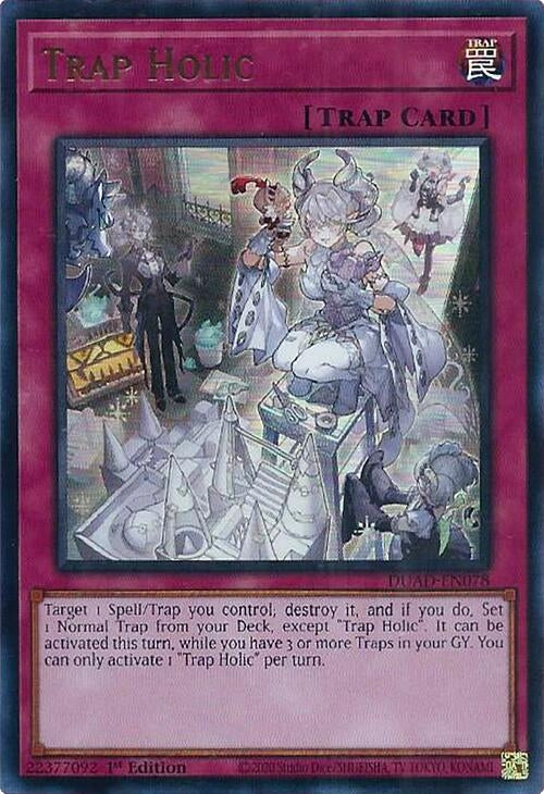 Trap Holic (DUAD-EN078)  Ultra Rare